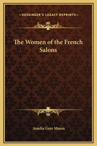 The Women of the French Salons
