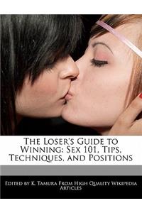 The Loser's Guide to Winning