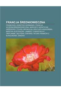 Francja Redniowieczna