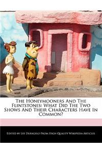 The Honeymooners and the Flintstones