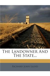 The Landowner and the State...