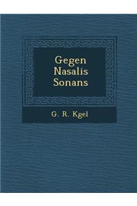 Gegen Nasalis Sonans