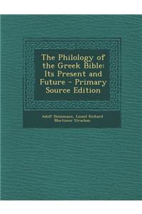 Philology of the Greek Bible