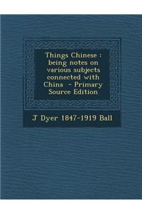 Things Chinese