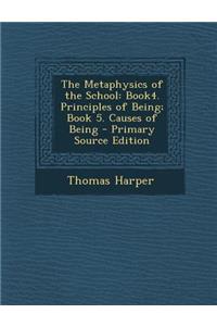 The Metaphysics of the School