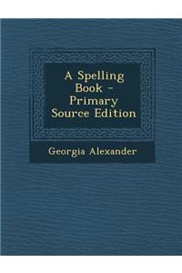 A Spelling Book