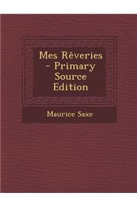 Mes Reveries