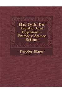 Max Eyth, Der Dichter Und Ingenieur