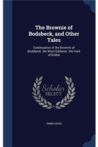 The Brownie of Bodsbeck, and Other Tales