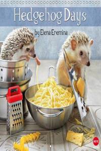 Hedgehog Days by Elena Eremina 2016