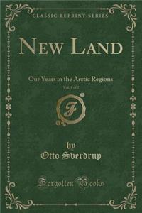 New Land, Vol. 1 of 2