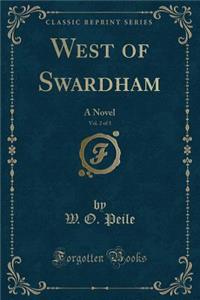 West of Swardham, Vol. 2 of 3