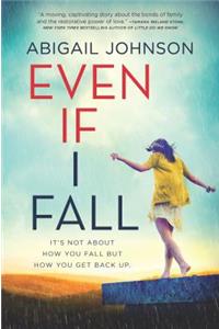 Even If I Fall