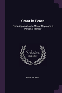 Grant in Peace