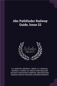 Abc Pathfinder Railway Guide, Issue 22