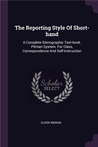 The Reporting Style Of Short-hand