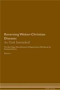 Reversing Weber-Christian Disease