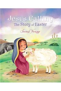 Jesus Calling: The Story of Easter