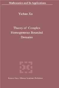 Theory of Complex Homogeneous Bounded Domains