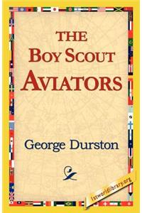 The Boy Scout Aviators