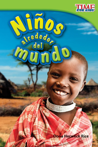 Niños Alrededor del Mundo (Kids Around the World)