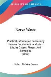 Nerve Waste