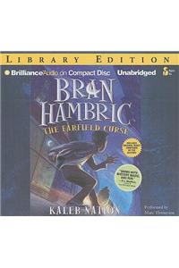 Bran Hambric: The Farfield Curse