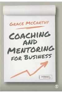 Coaching and Mentoring: Theory and Practice