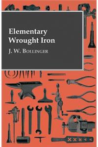 Elementary Wrought Iron