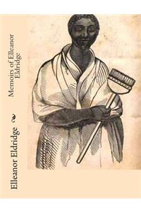Memoirs of Elleanor Eldridge