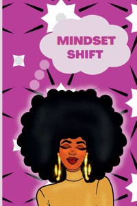 Mindset Shift