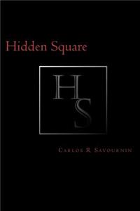 Hidden Square: Inspired by True Events