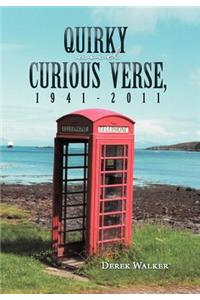 Quirky and Curious Verse, 1941-2011