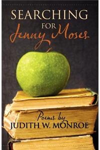 Searching for Jenny Moses