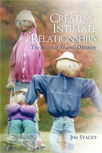 Creating Intimate Relationships