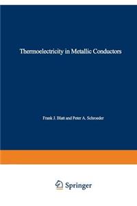 Thermoelectricity in Metallic Conductors