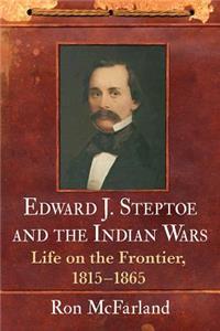 Edward J. Steptoe and the Indian Wars