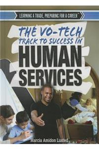 Vo-Tech Track to Success in Human Services