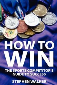 How to Win