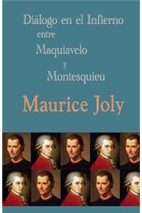 Diálogo en el infierno entre Maquiavelo y Montesquieu
