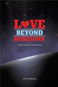 Love Beyond Horizons