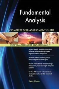 Fundamental Analysis Complete Self-Assessment Guide