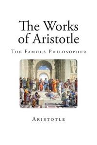 The Works of Aristotle