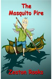 The Mosquito Pire