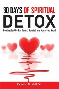 30 Days of Spiritual Detox