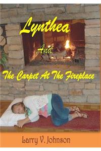 Lynthea And The Carpet At The Fireplace