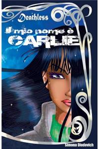 Il mio nome è Carlie