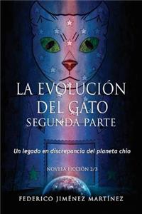 La Evolucion del Gato, Segunda Parte