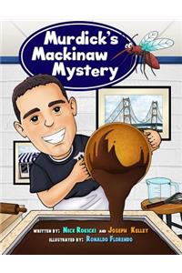 Murdick's Mackinaw Mystery