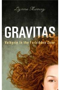 Gravitas